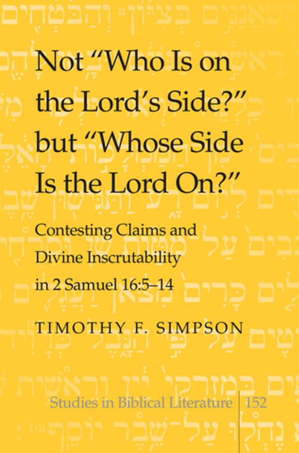 Big bigCover of Not «Who Is on the Lord's Side?» but «Whose Side Is the Lord On?»