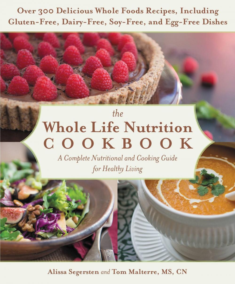 Big bigCover of The Whole Life Nutrition Cookbook