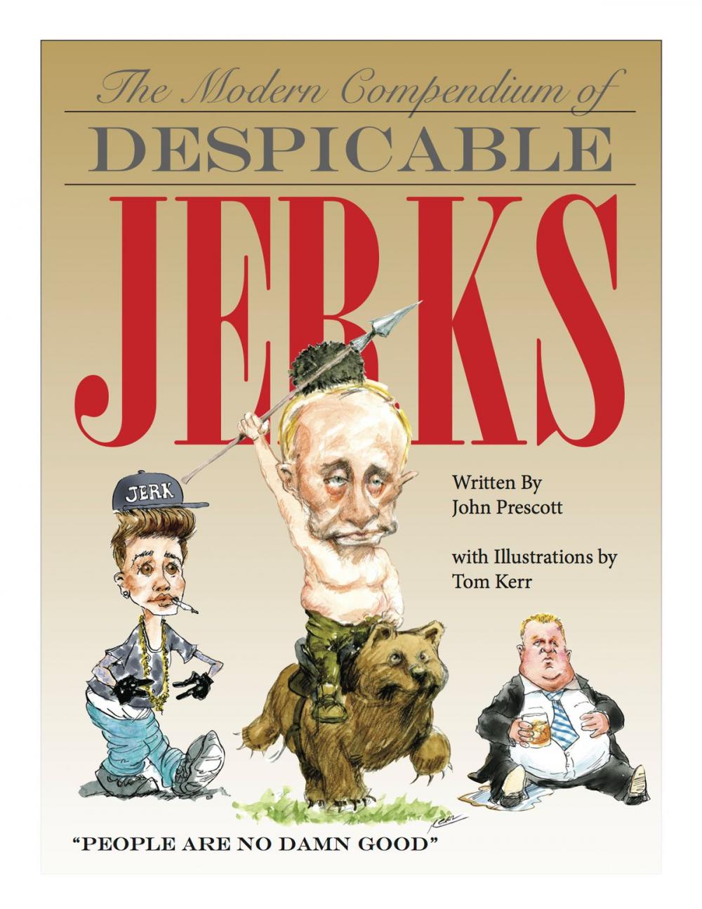 Big bigCover of The Modern Compendium of Despicable Jerks