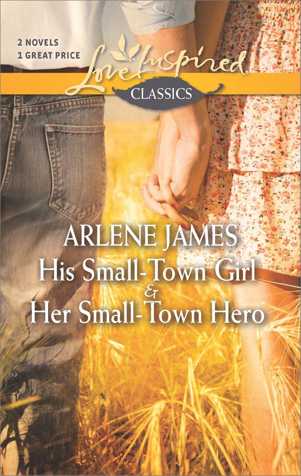 Big bigCover of His Small-Town Girl and Her Small-Town Hero