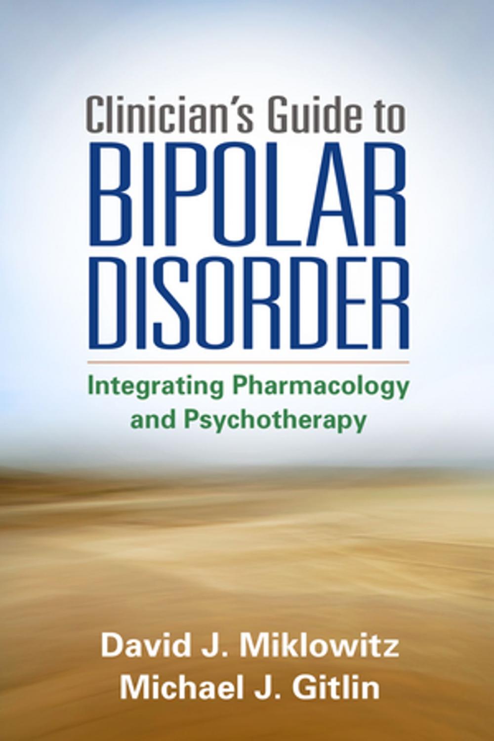 Big bigCover of Clinician's Guide to Bipolar Disorder