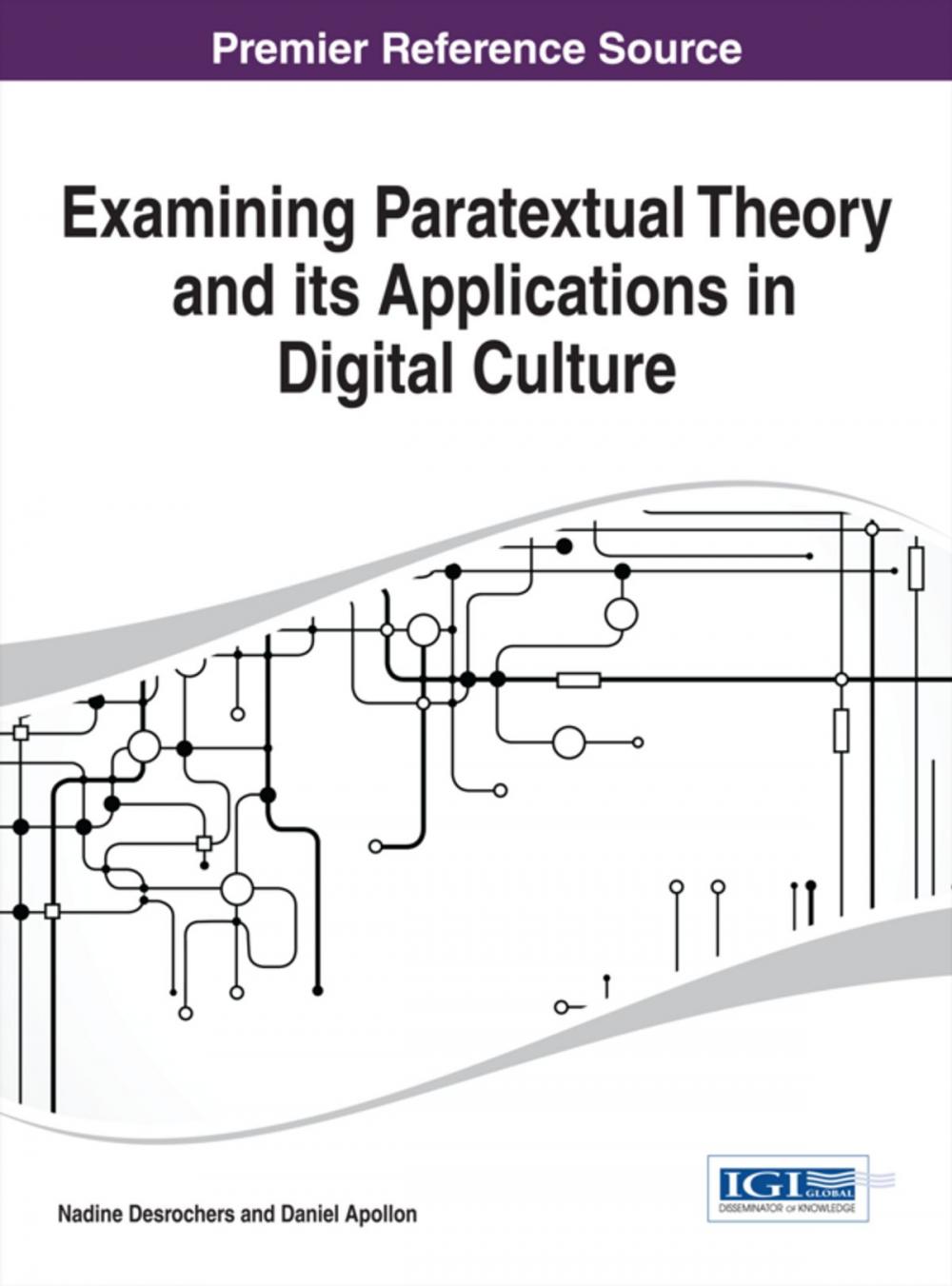 Big bigCover of Examining Paratextual Theory and its Applications in Digital Culture