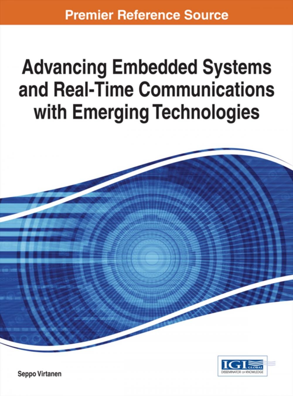 Big bigCover of Advancing Embedded Systems and Real-Time Communications with Emerging Technologies