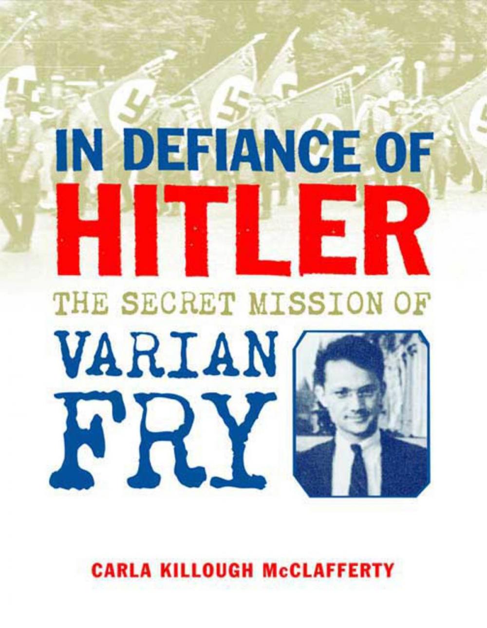 Big bigCover of In Defiance of Hitler