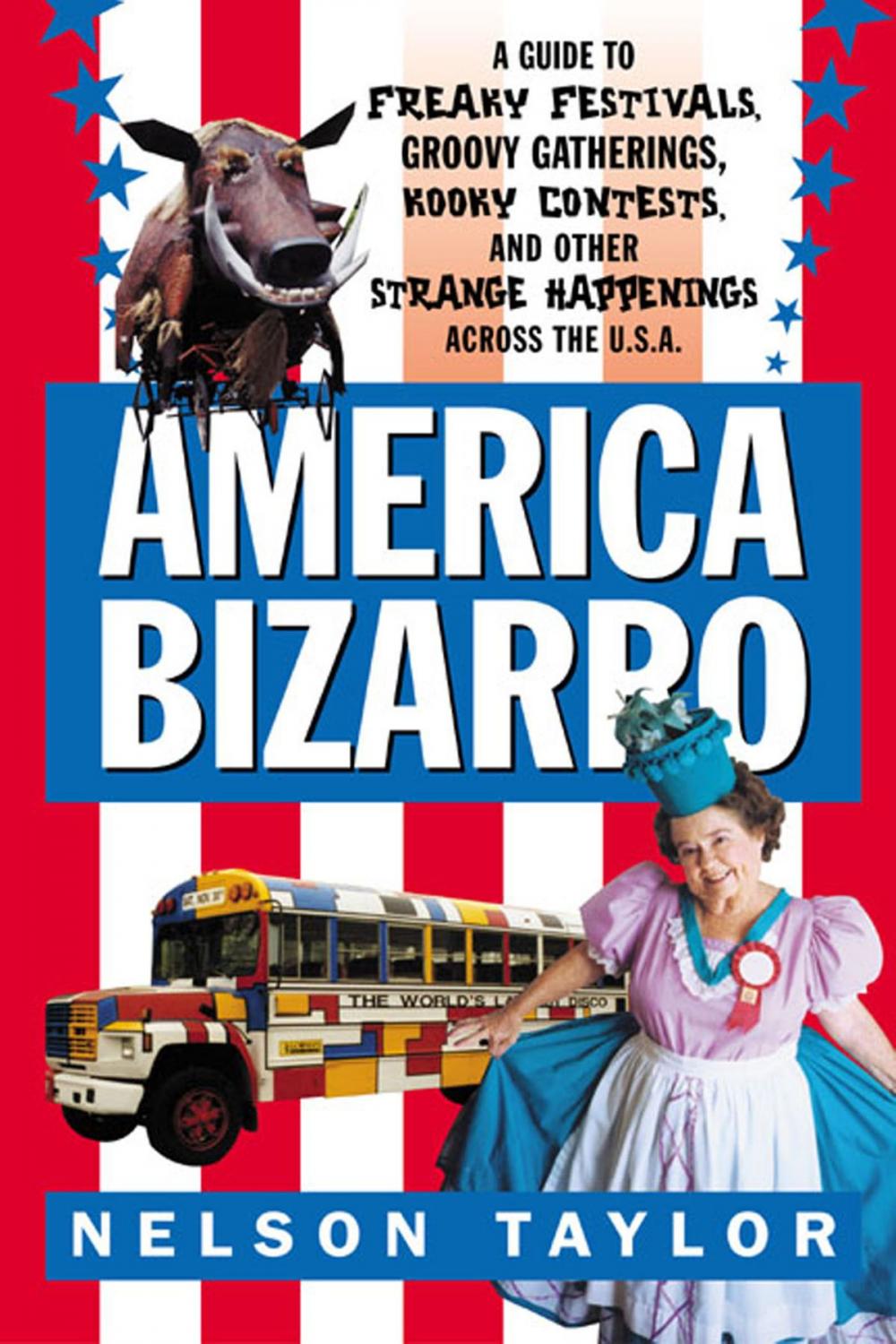 Big bigCover of America Bizarro