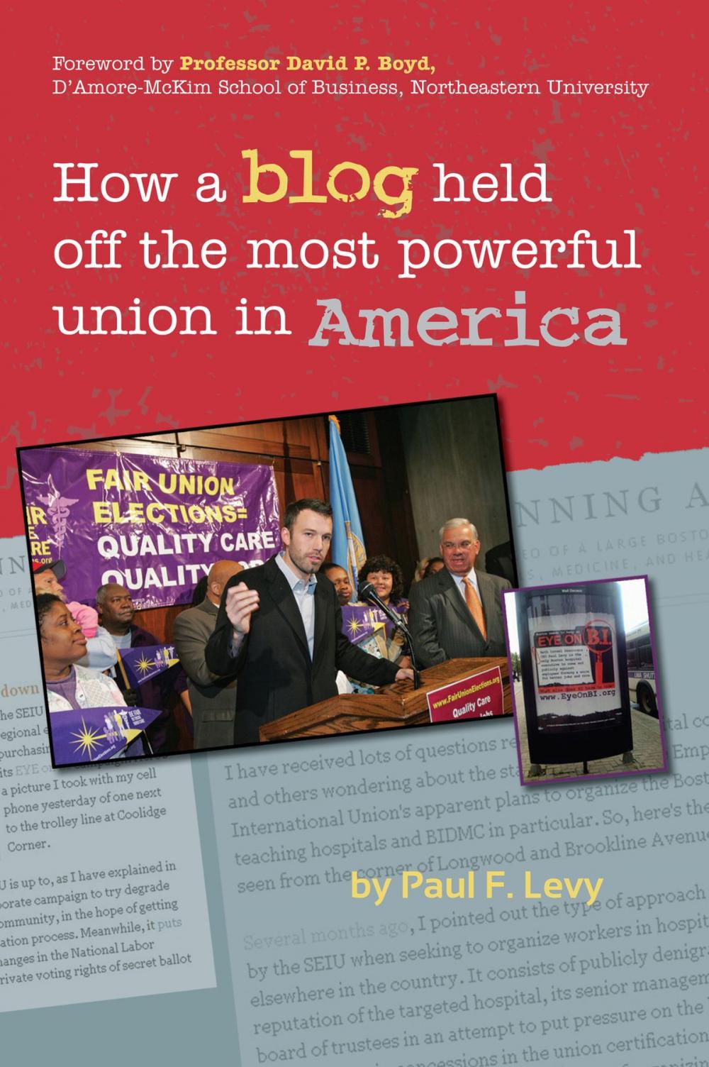 Big bigCover of How a Blog Held Off the Most Powerful Union in America