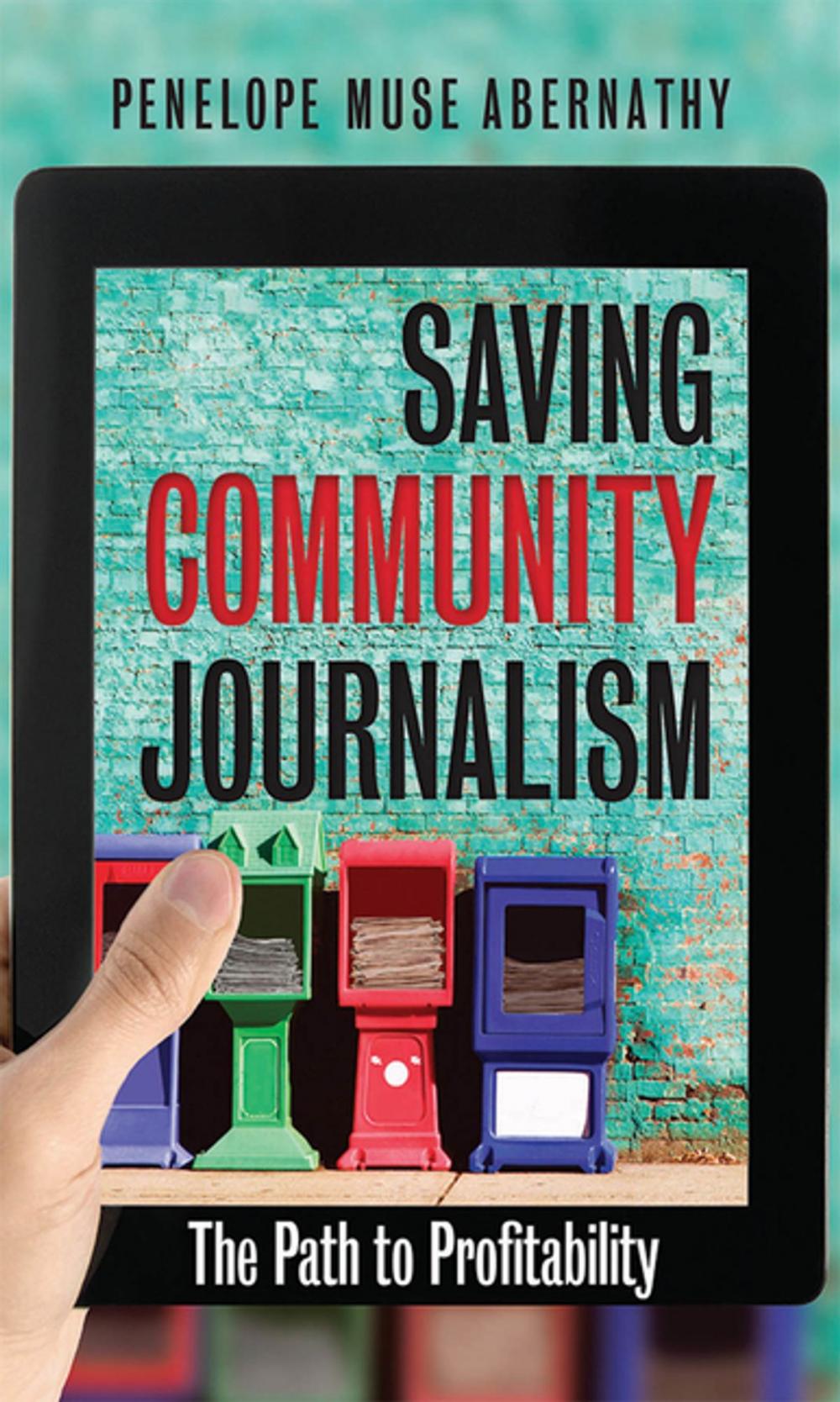 Big bigCover of Saving Community Journalism