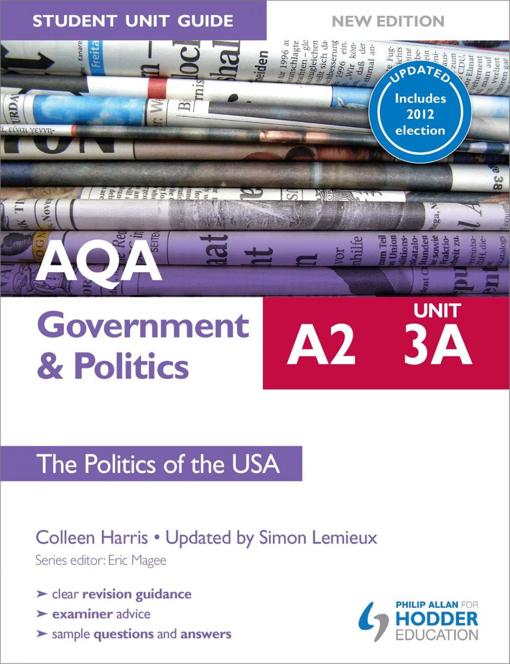 Big bigCover of AQA A2 Government & Politics Student Unit Guide New Edition: Unit 3a The Politics of the USA Updated