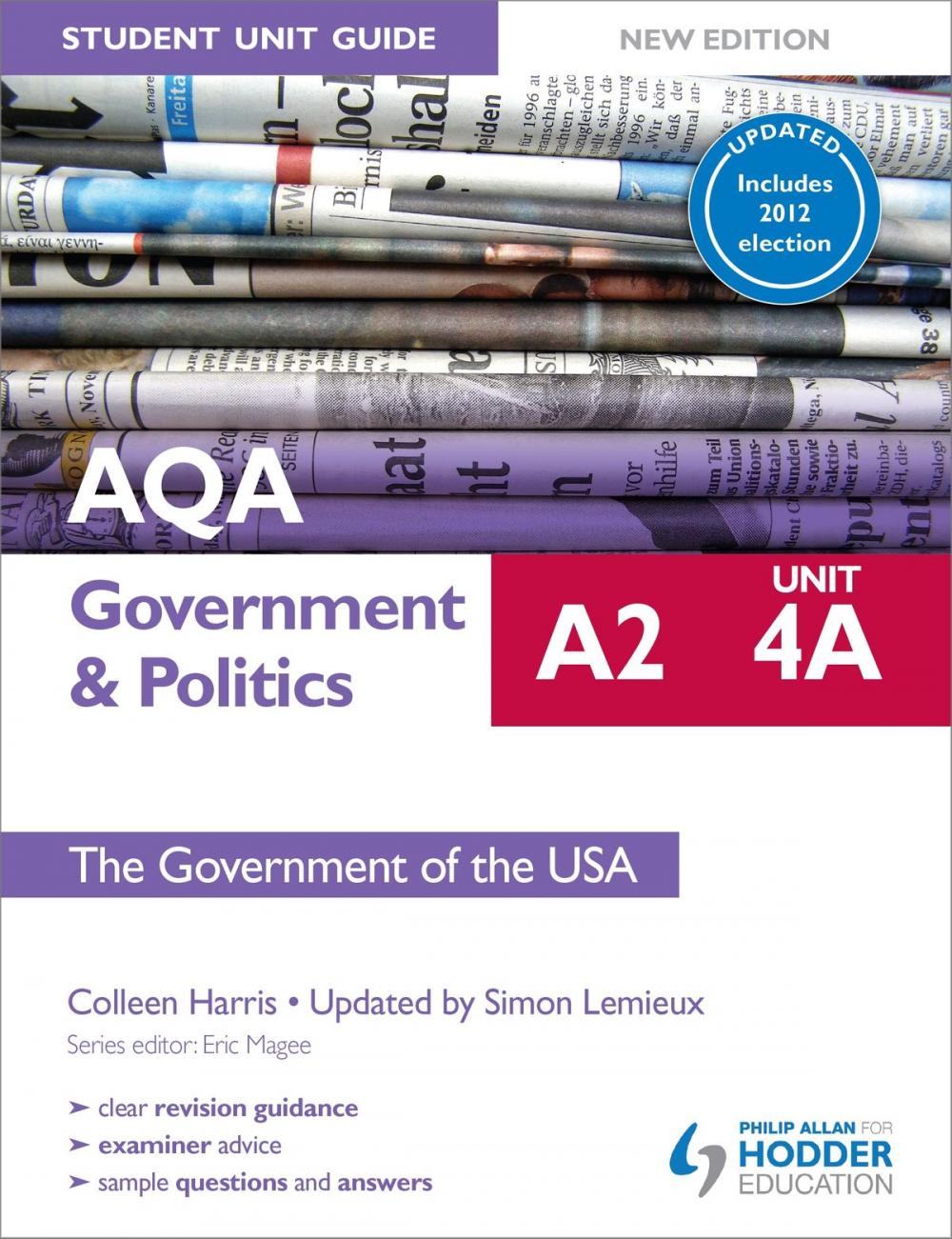 Big bigCover of AQA A2 Government & Politics Student Unit Guide New Edition: Unit 4A The Government of the USA Updated