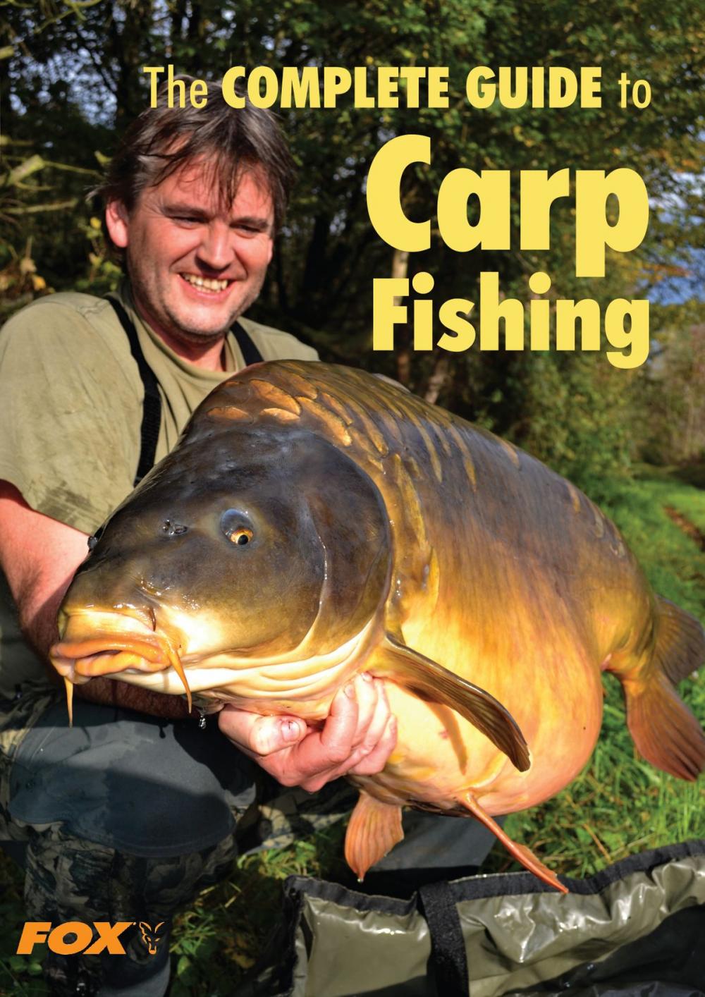 Big bigCover of The Fox Complete Guide to Carp Fishing