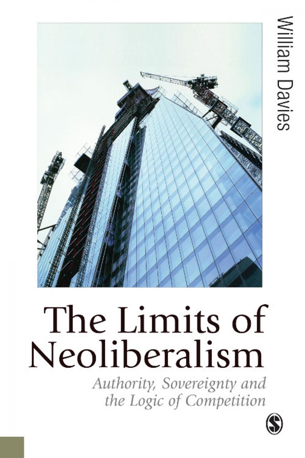 Big bigCover of The Limits of Neoliberalism