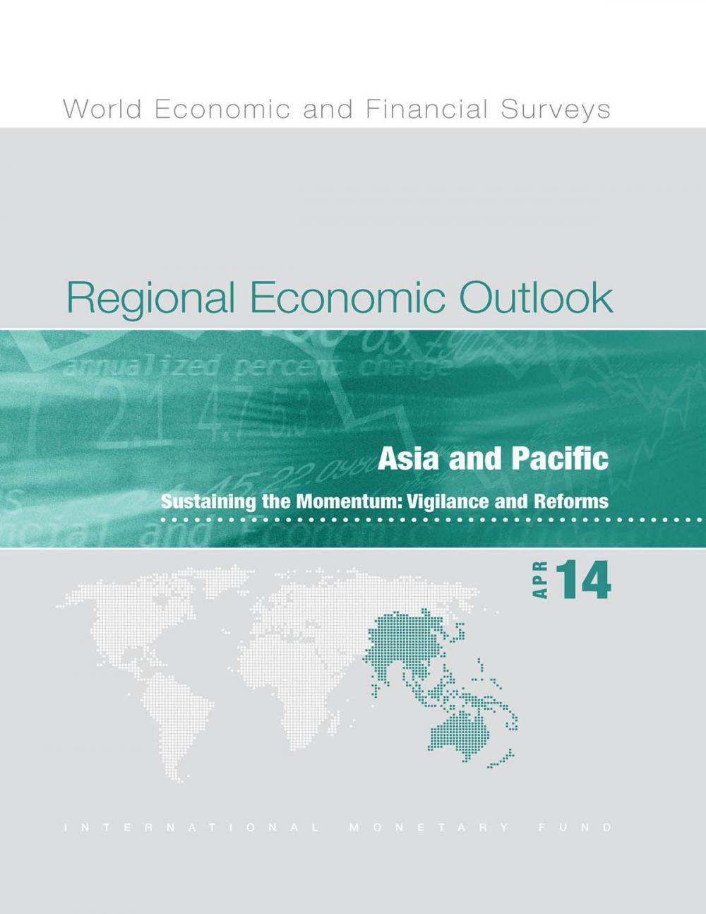 Big bigCover of Regional Economic Outlook, April 2014: Asia and Pacific