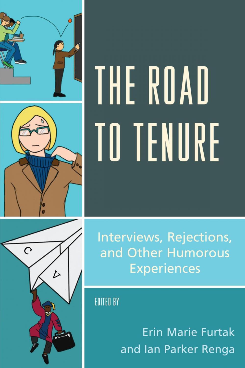 Big bigCover of The Road to Tenure