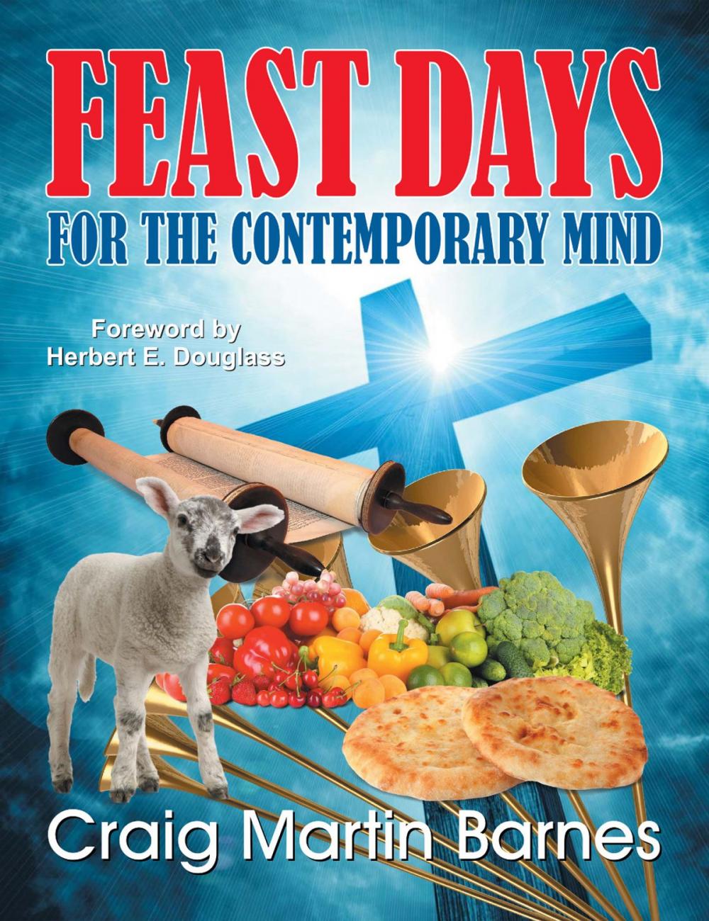 Big bigCover of Feast Days for the Contemporary Mind