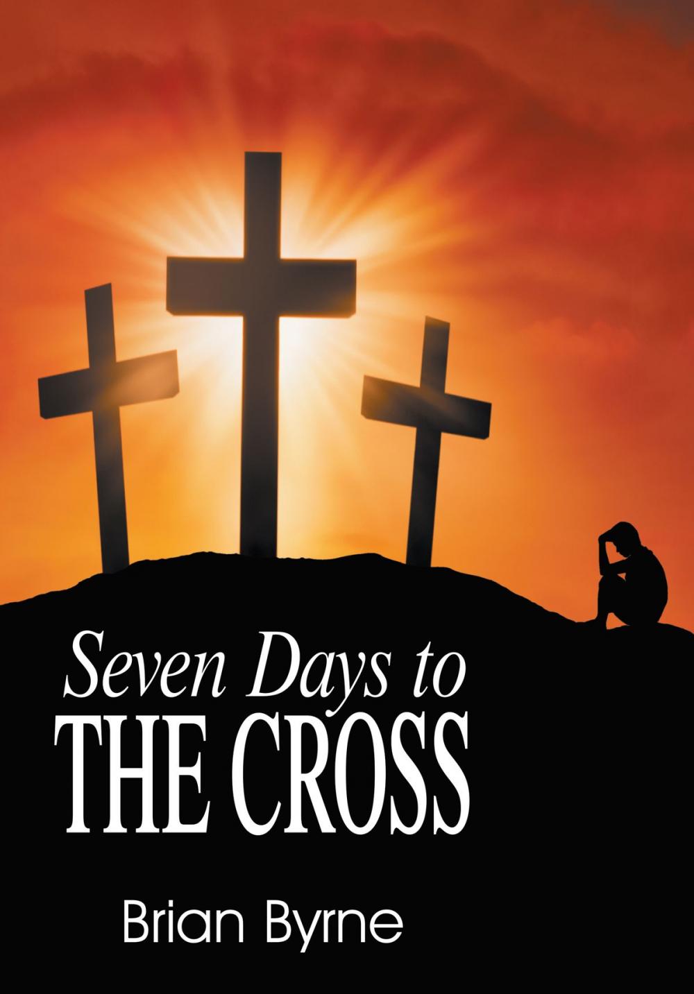 Big bigCover of Seven Days to the Cross