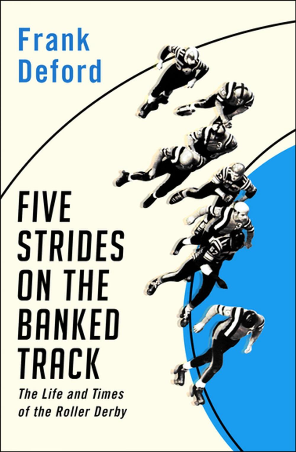 Big bigCover of Five Strides on the Banked Track