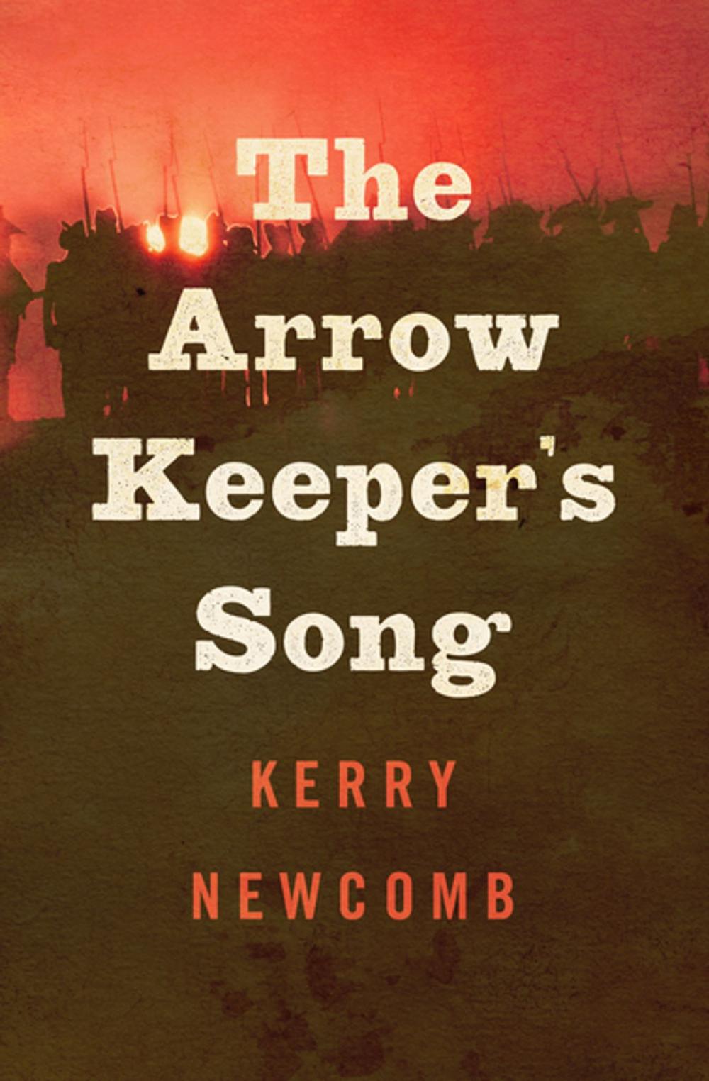 Big bigCover of The Arrow Keeper's Song