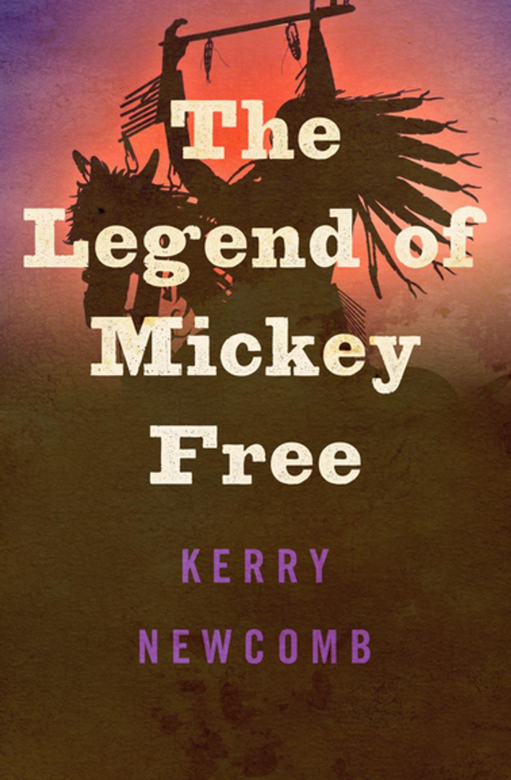 Big bigCover of The Legend of Mickey Free