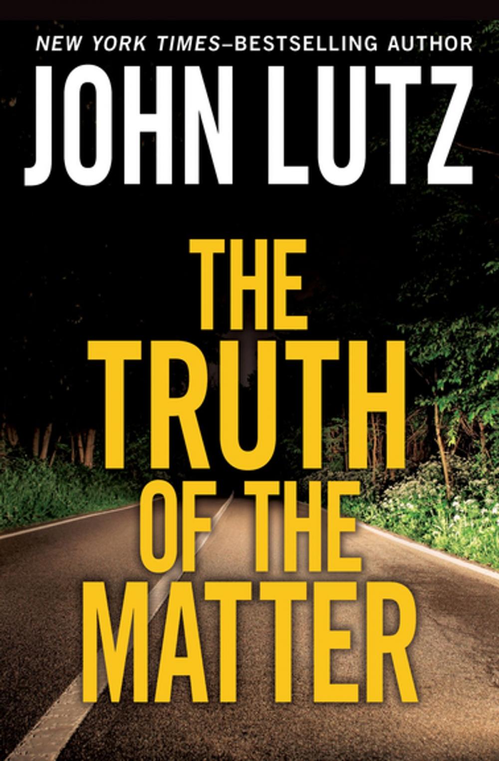 Big bigCover of The Truth of the Matter