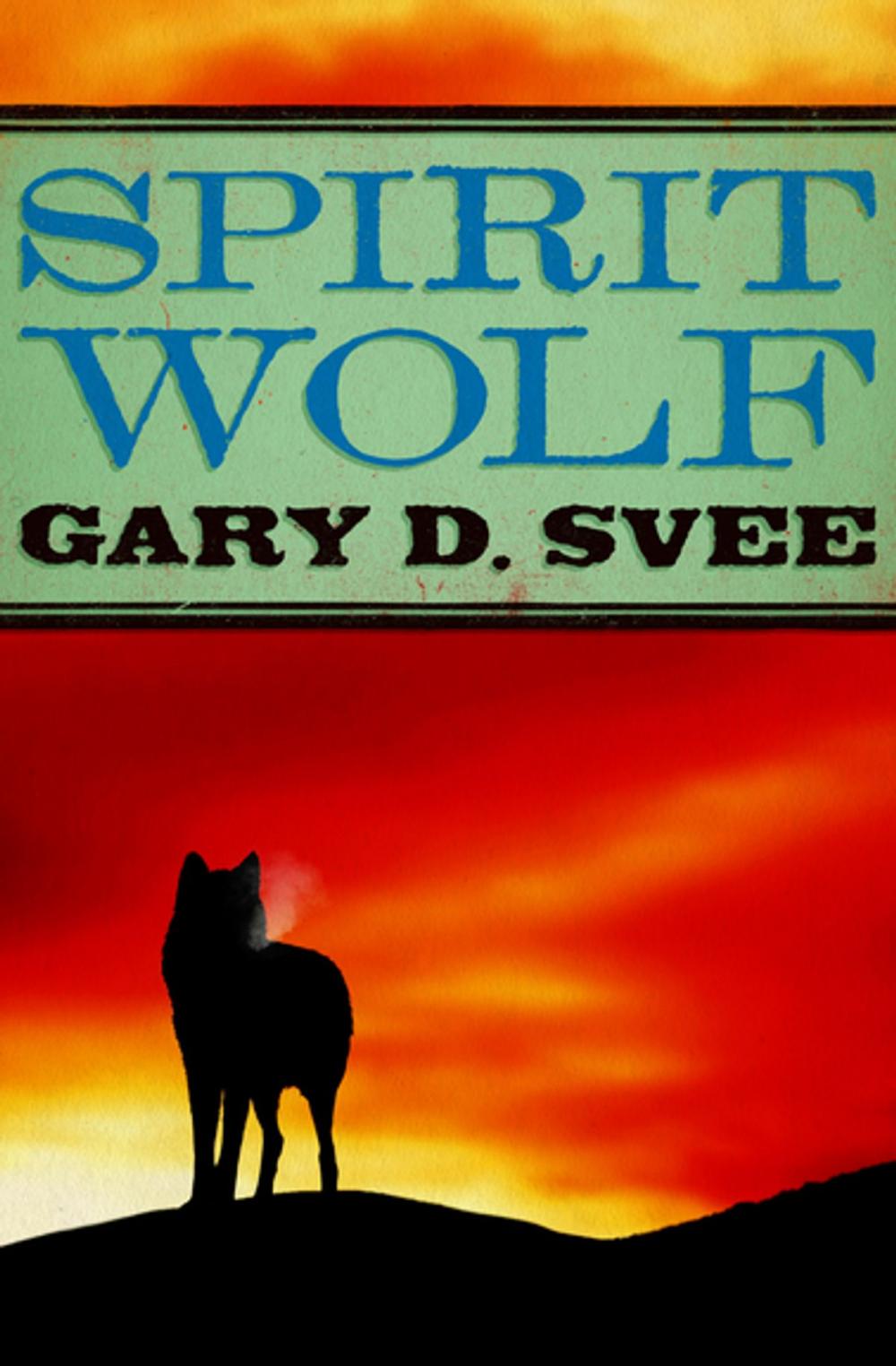 Big bigCover of Spirit Wolf