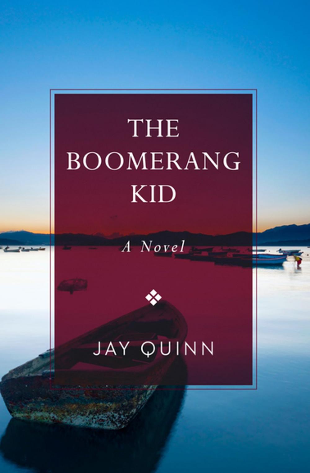 Big bigCover of The Boomerang Kid