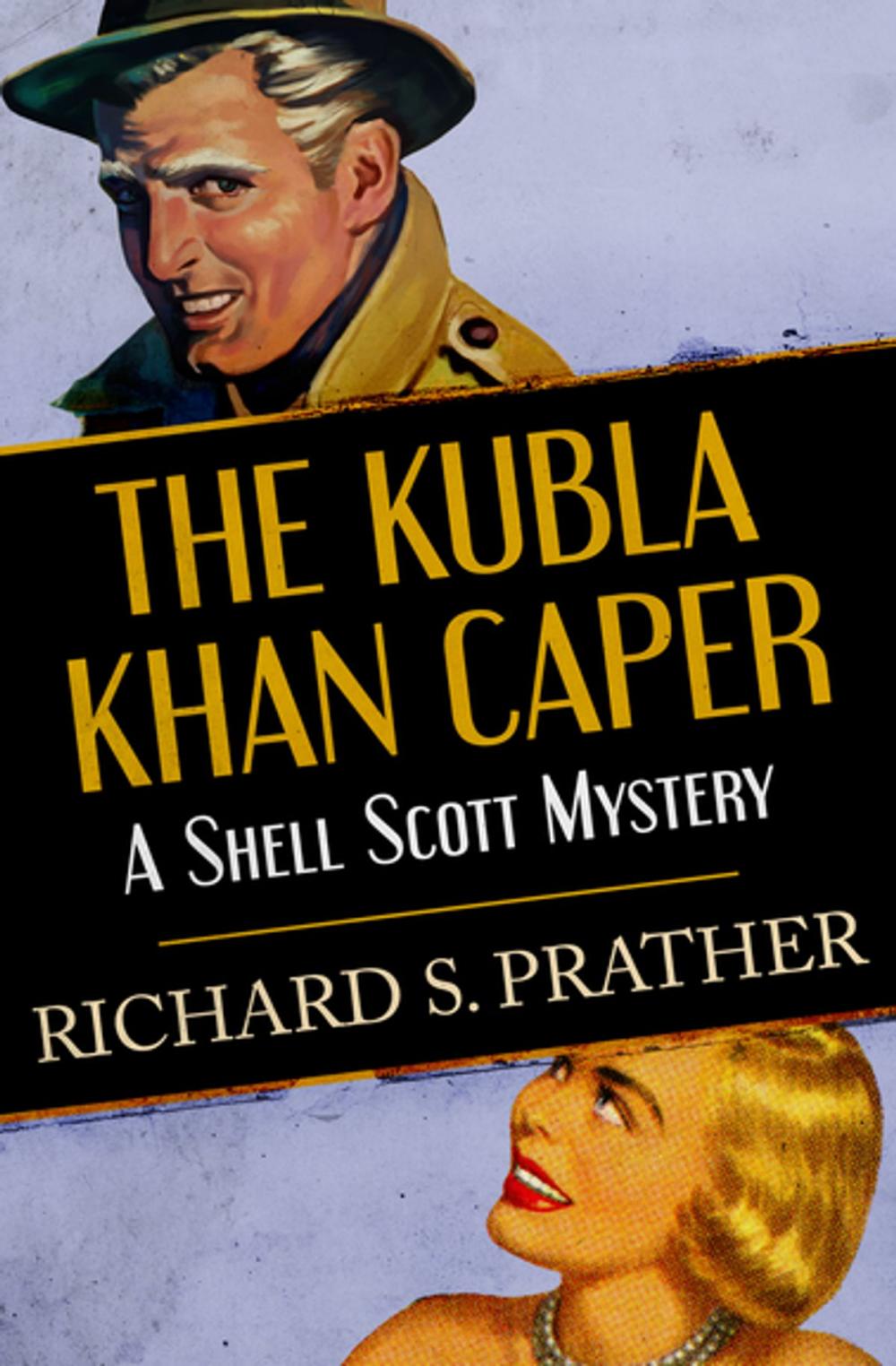 Big bigCover of The Kubla Khan Caper