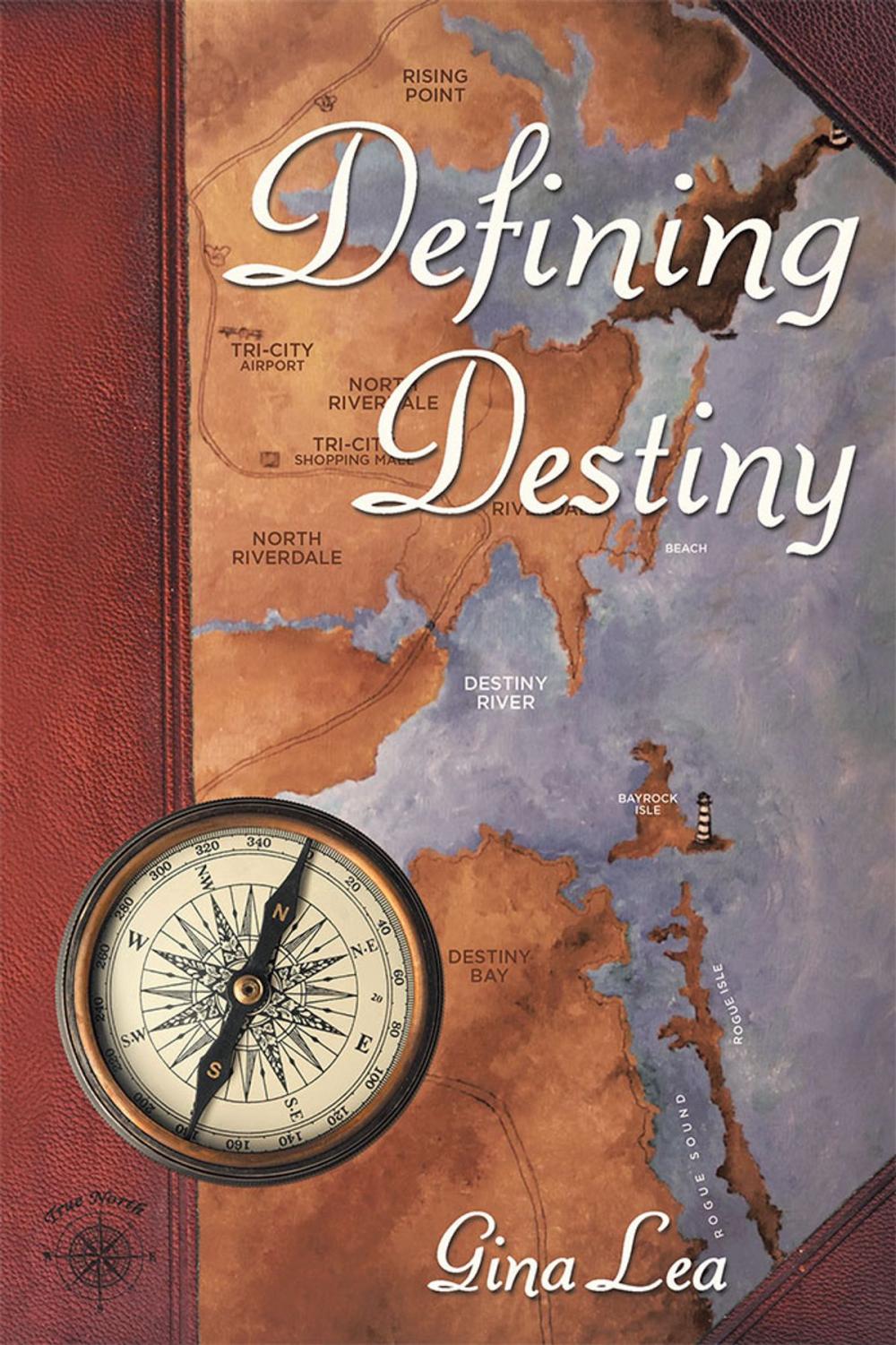 Big bigCover of Defining Destiny