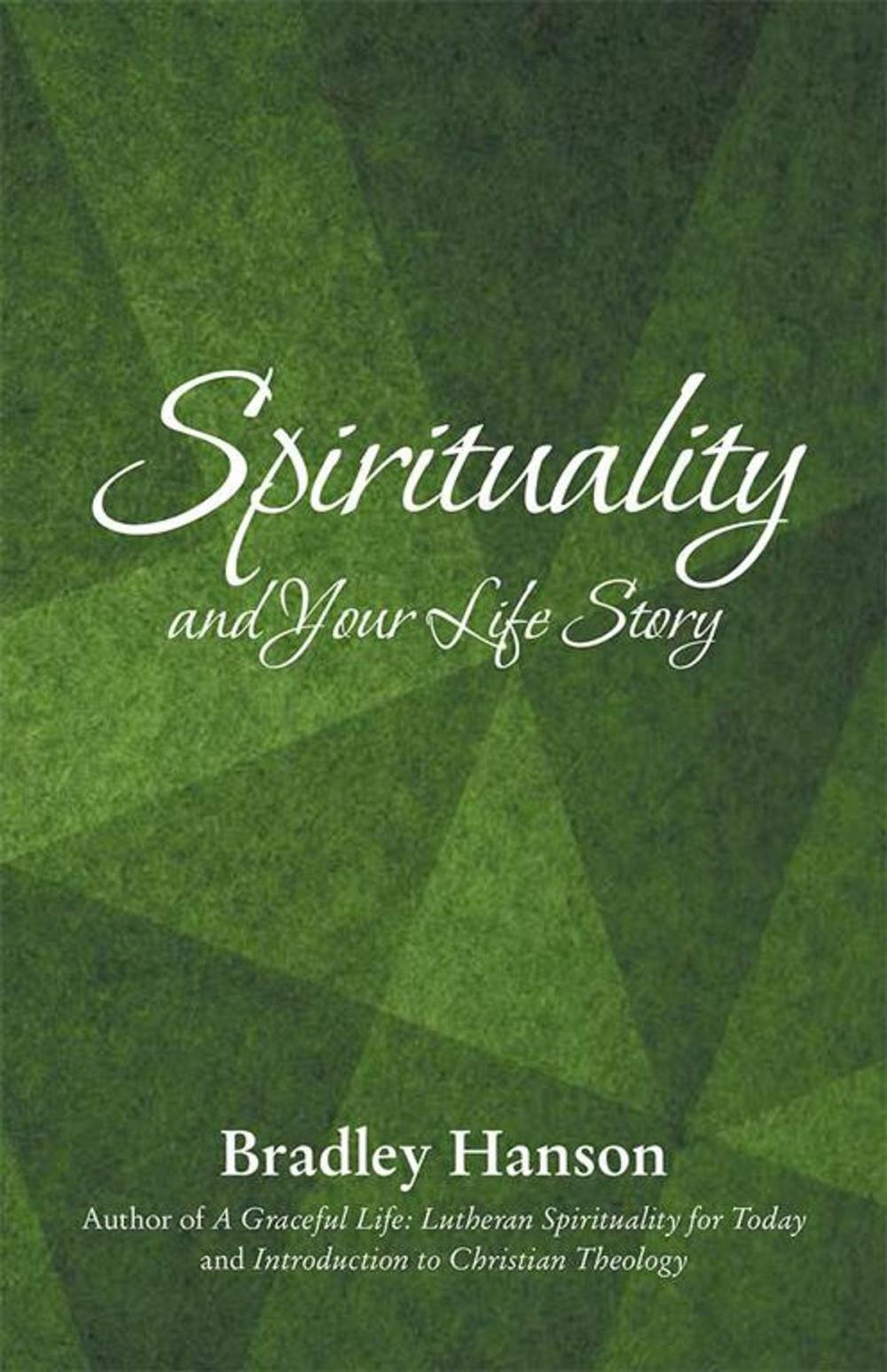 Big bigCover of Spirituality and Your Life Story