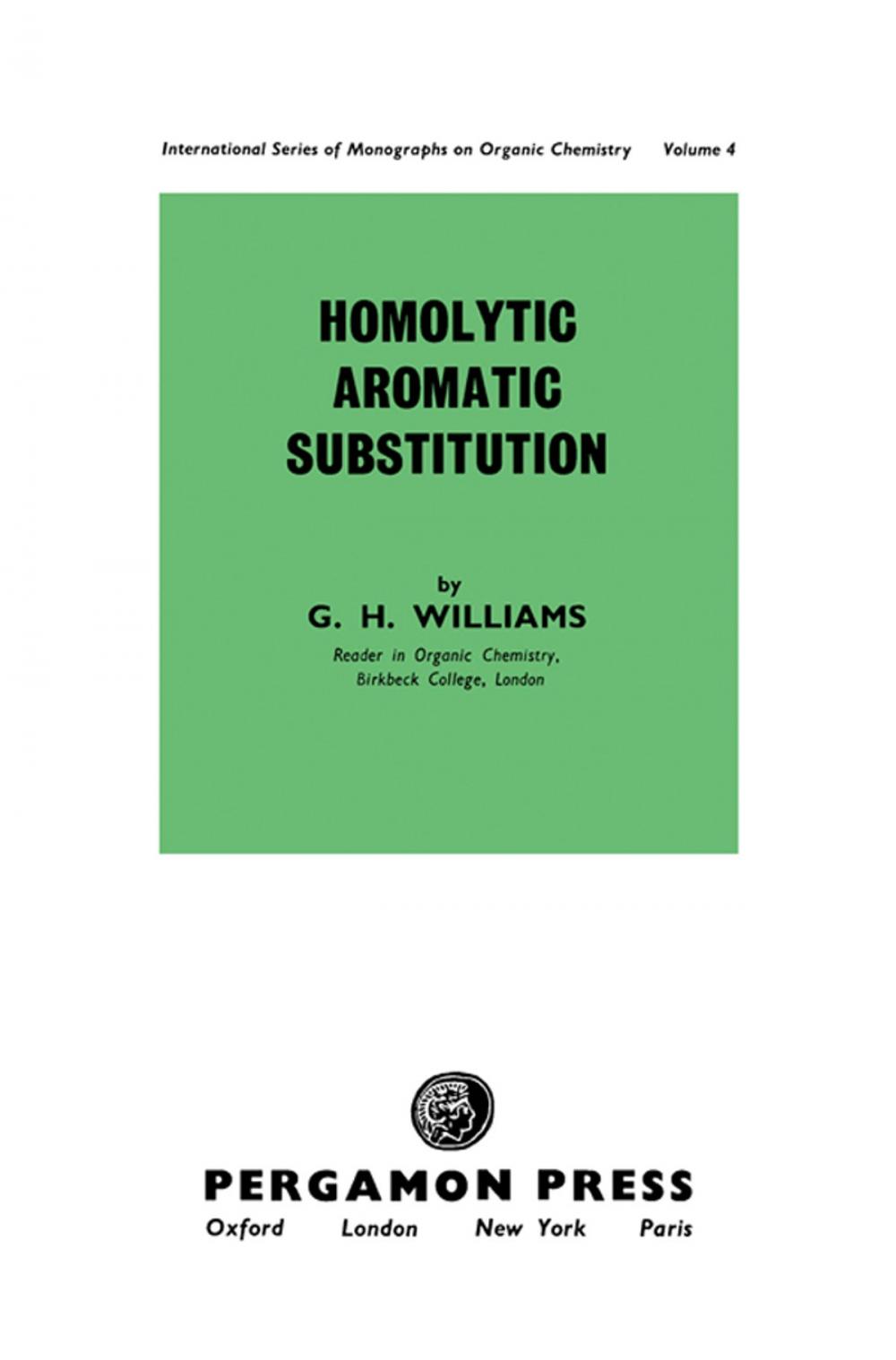 Big bigCover of Homolytic Aromatic Substitution