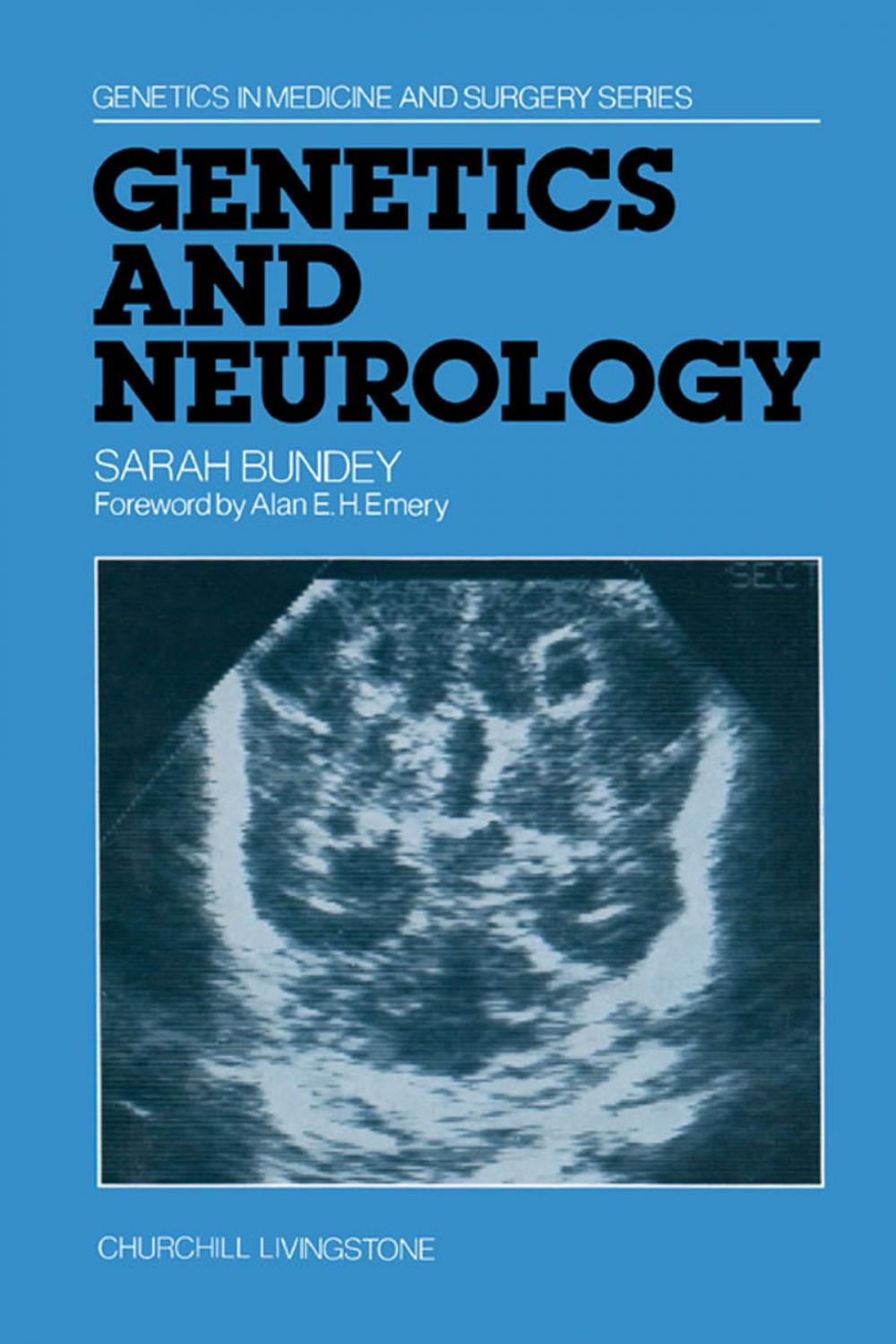 Big bigCover of Genetics and Neurology