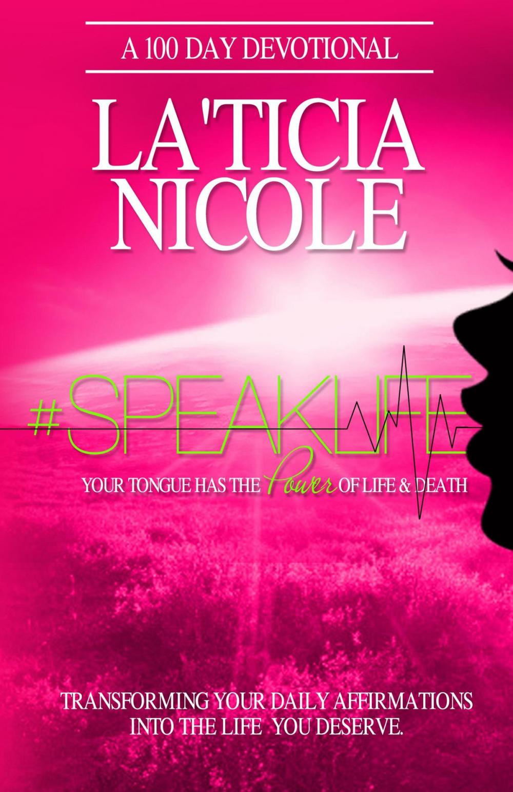 Big bigCover of #SpeakLife