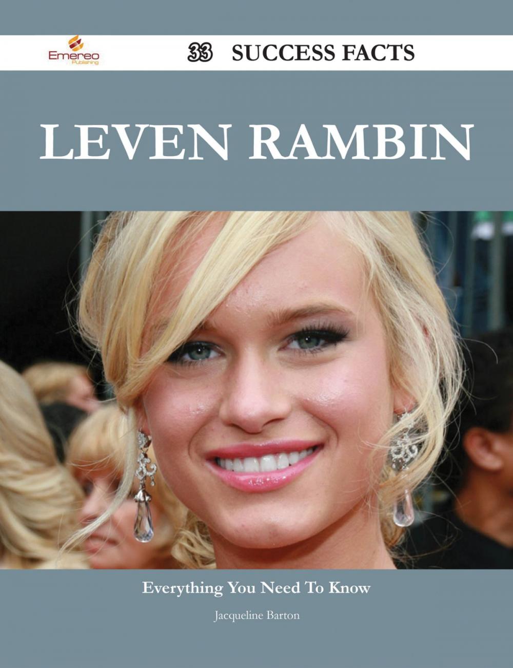 Big bigCover of Leven Rambin 33 Success Facts - Everything you need to know about Leven Rambin