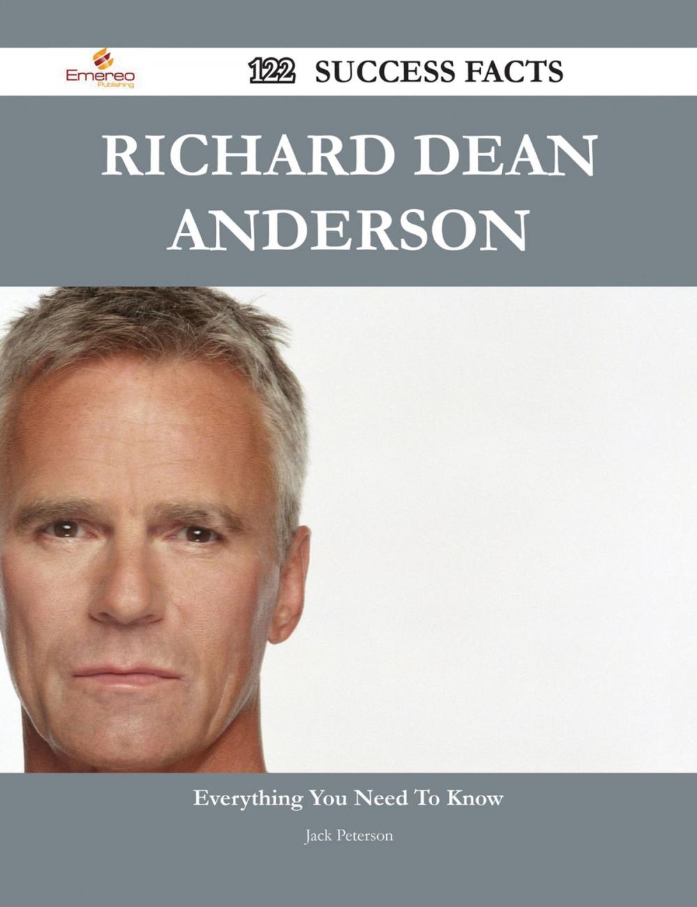 Big bigCover of Richard Dean Anderson 122 Success Facts - Everything you need to know about Richard Dean Anderson