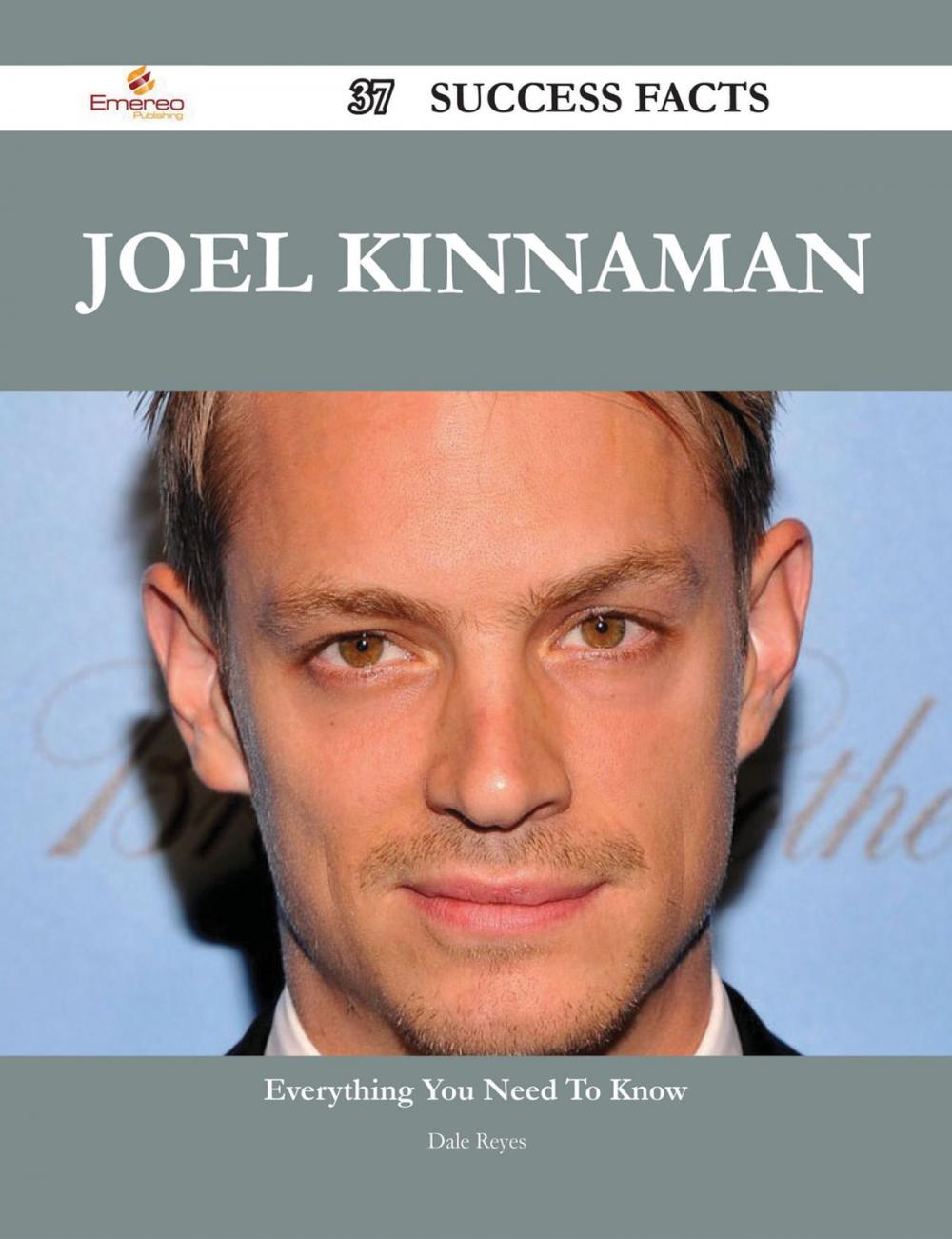 Big bigCover of Joel Kinnaman 37 Success Facts - Everything you need to know about Joel Kinnaman