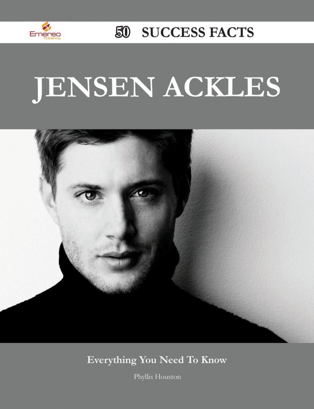 Big bigCover of Jensen Ackles 50 Success Facts - Everything you need to know about Jensen Ackles