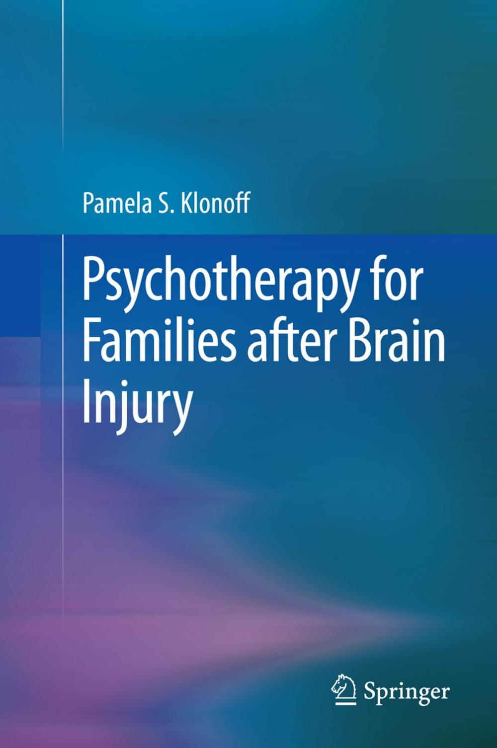 Big bigCover of Psychotherapy for Families after Brain Injury