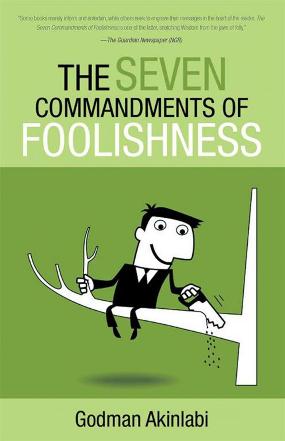 Big bigCover of The Seven Commandments of Foolishness