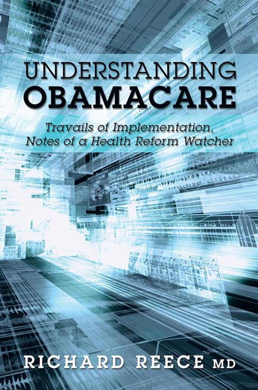 Big bigCover of Understanding Obamacare