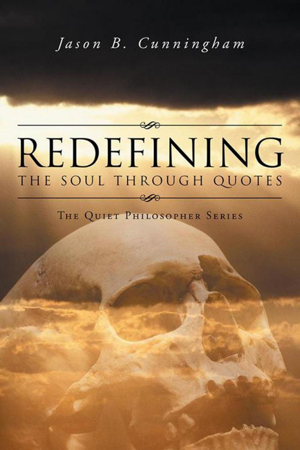 Big bigCover of Redefining the Soul Through Quotes