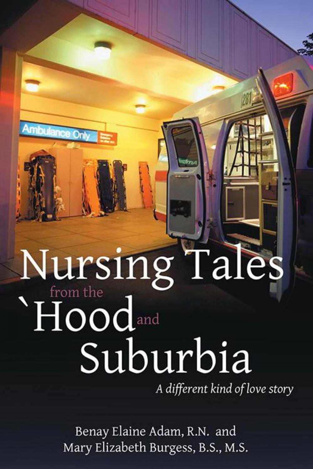 Big bigCover of Nursing Tales from the 'Hood and Suburbia