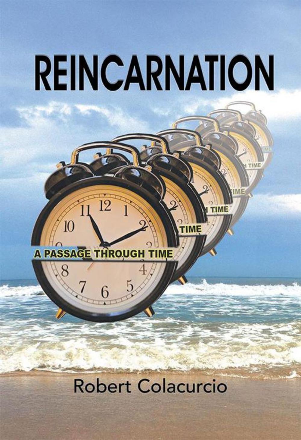 Big bigCover of Reincarnation: a Passage Through Time