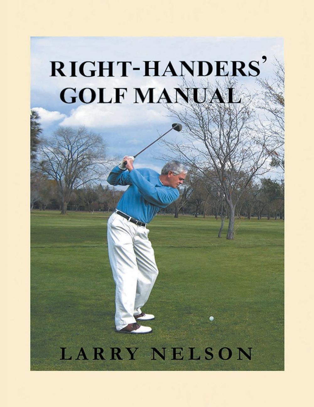 Big bigCover of Right Handers’ Golf Manual