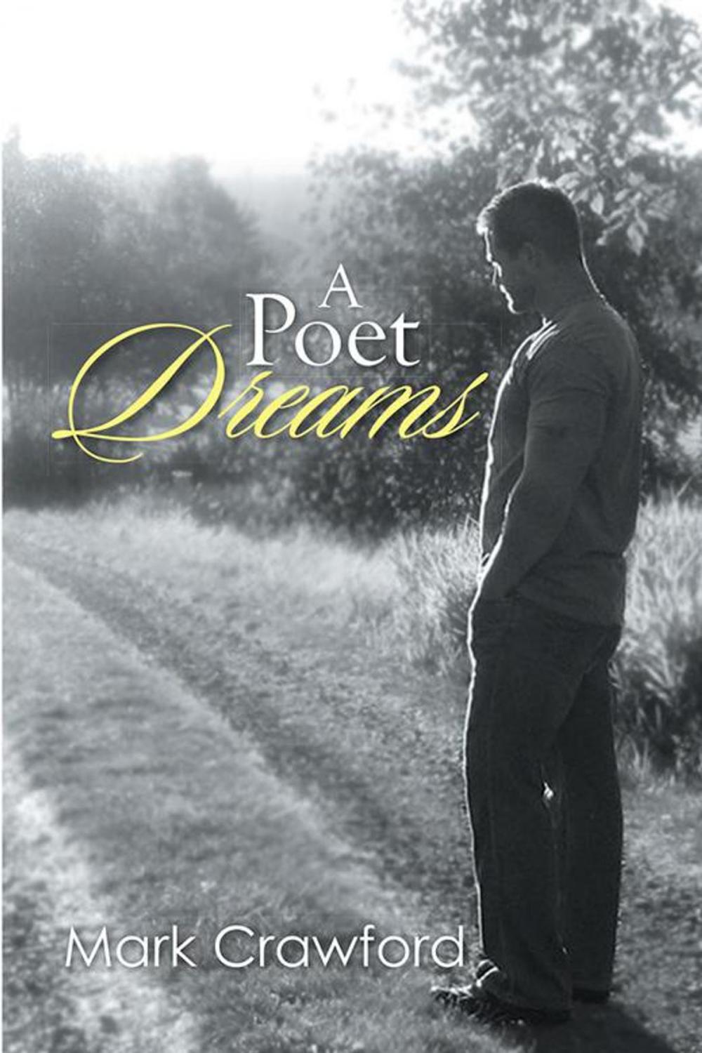 Big bigCover of A Poet Dreams