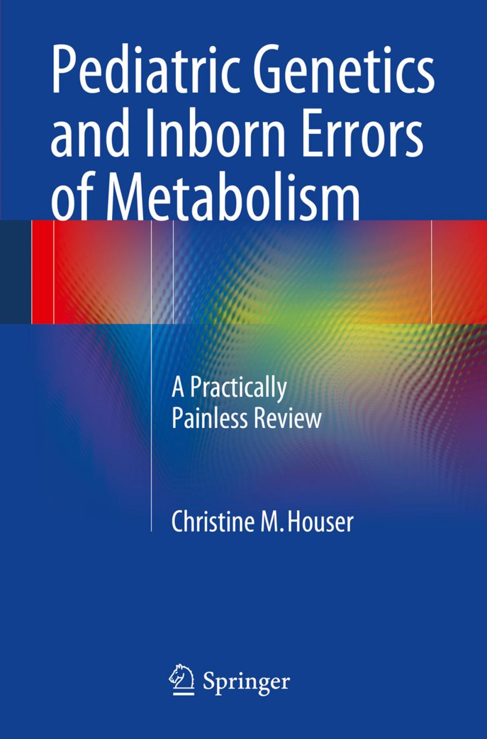 Big bigCover of Pediatric Genetics and Inborn Errors of Metabolism