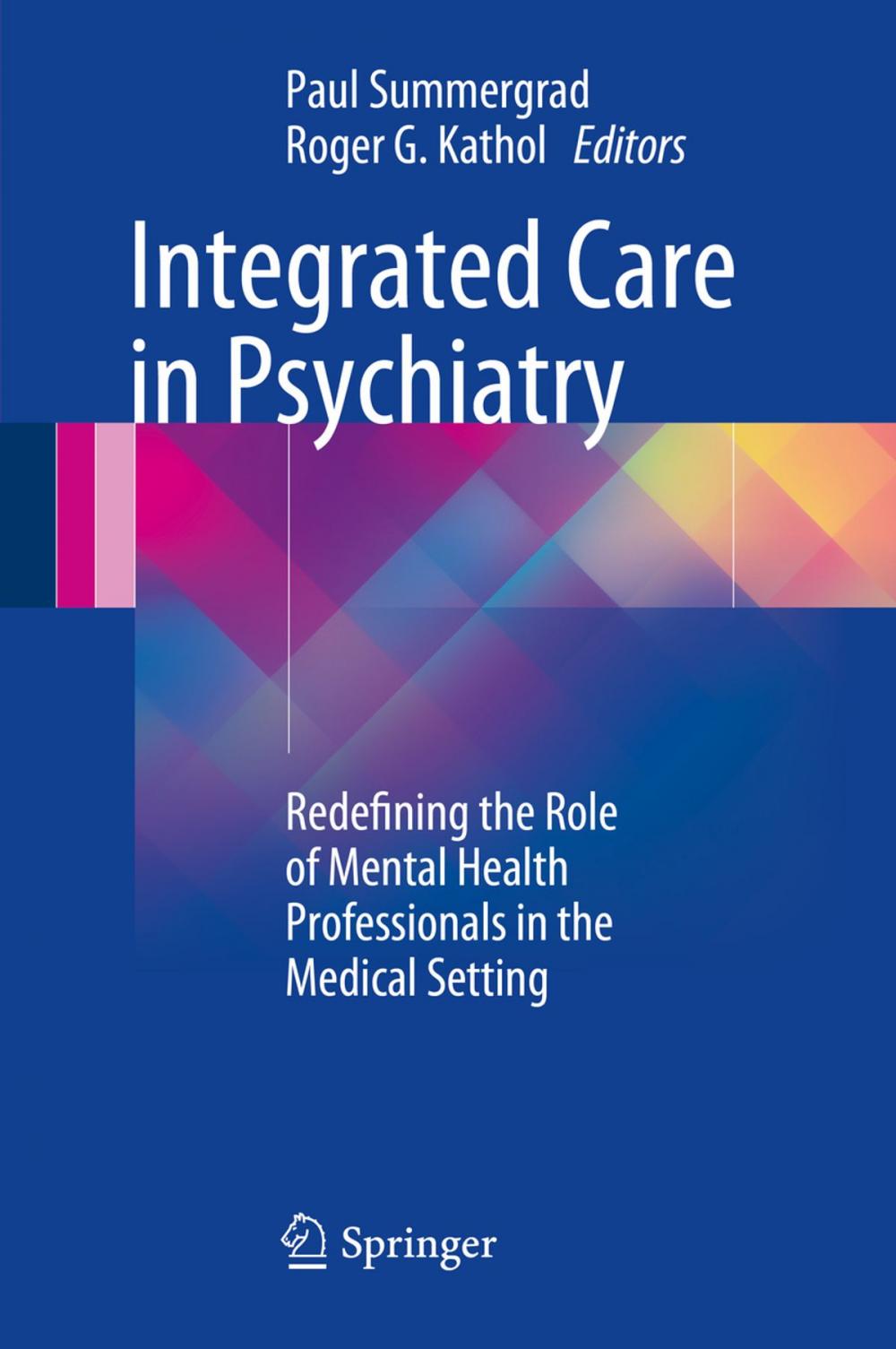 Big bigCover of Integrated Care in Psychiatry