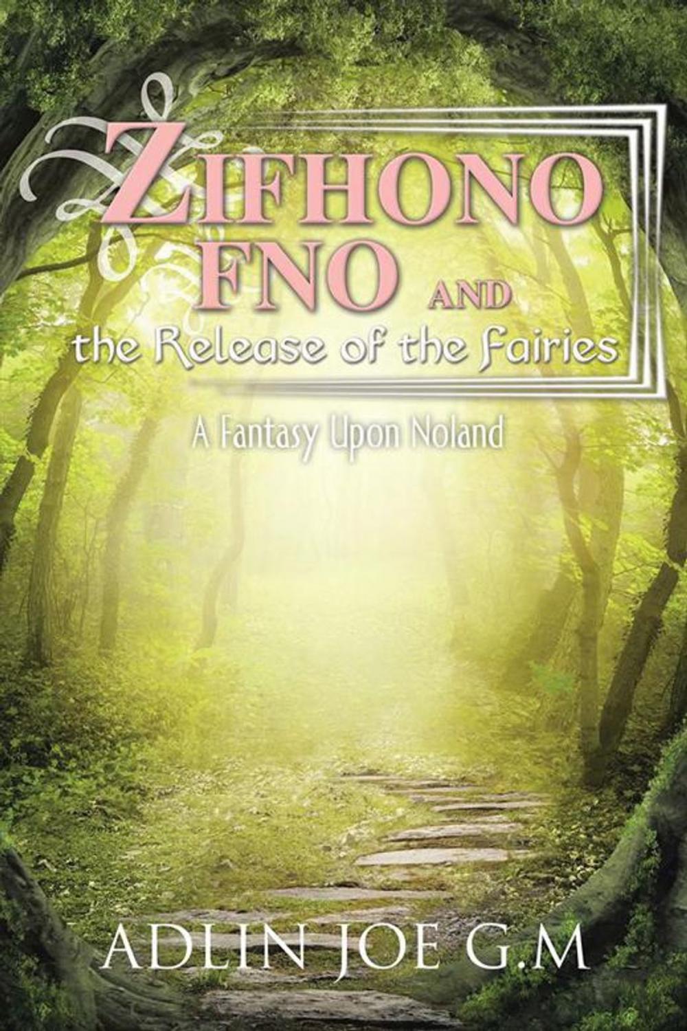 Big bigCover of Zifhono Fno and the Release of the Fairies