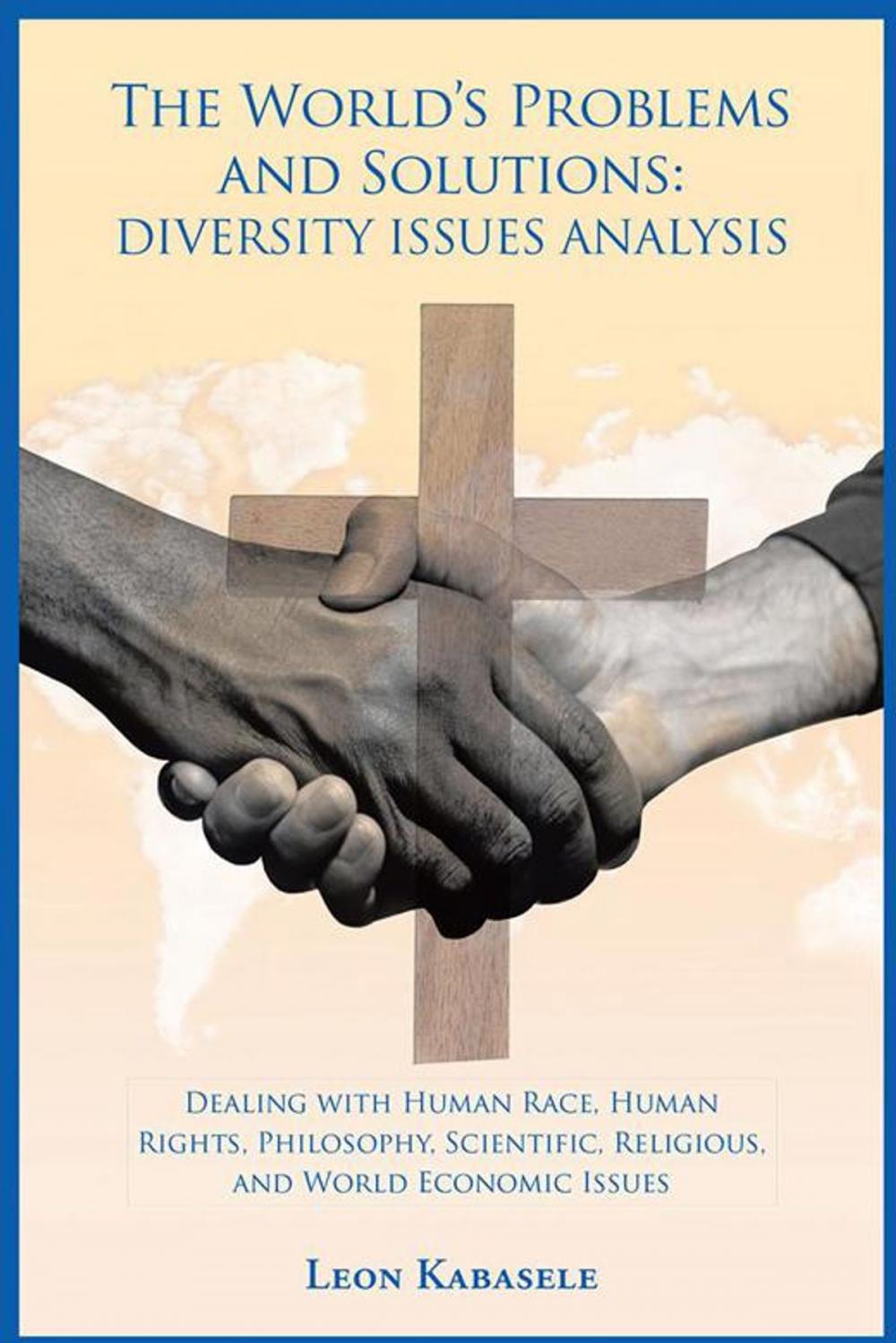 Big bigCover of The World’S Problems and Solutions: Diversity Issues Analysis