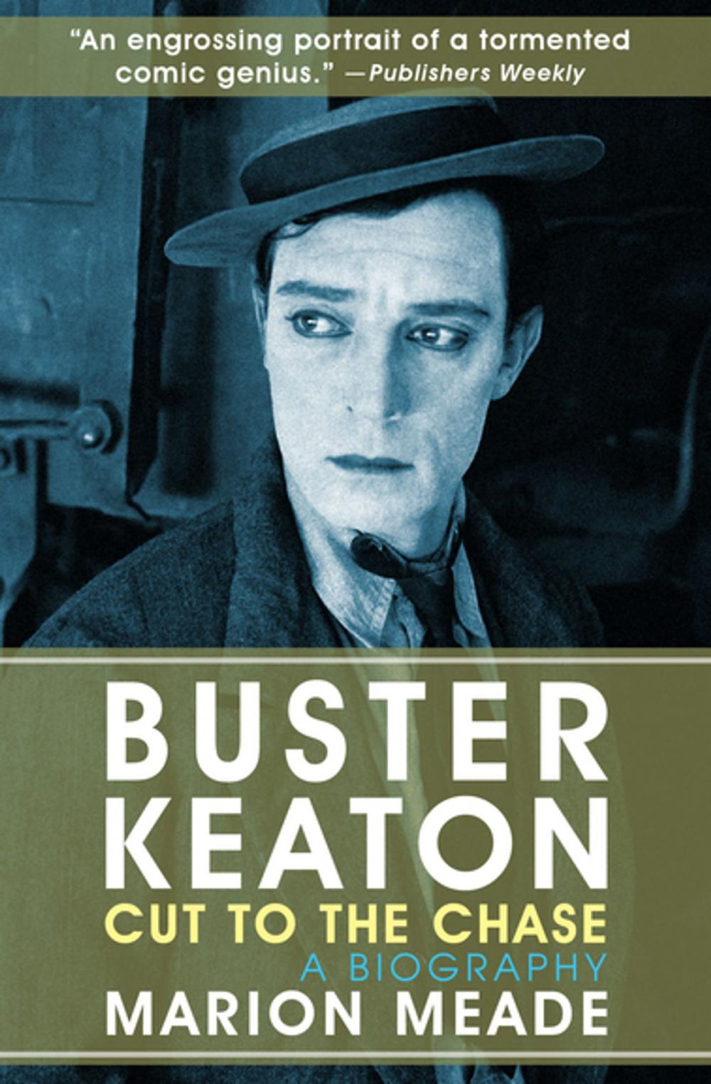 Big bigCover of Buster Keaton: Cut to the Chase