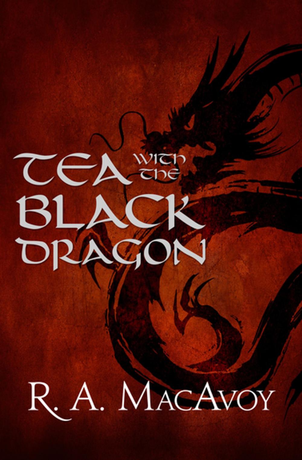 Big bigCover of Tea with the Black Dragon