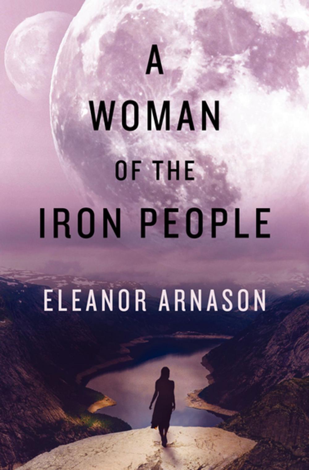 Big bigCover of A Woman of the Iron People